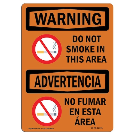 Signmission OSHA WARNING Sign, Do Not Smoke In This Area Bilingual, 24in X 18in Decal, 18" W, 24" L, Landscape OS-WS-D-1824-L-12571